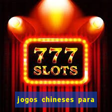 jogos chineses para ganhar dinheiro